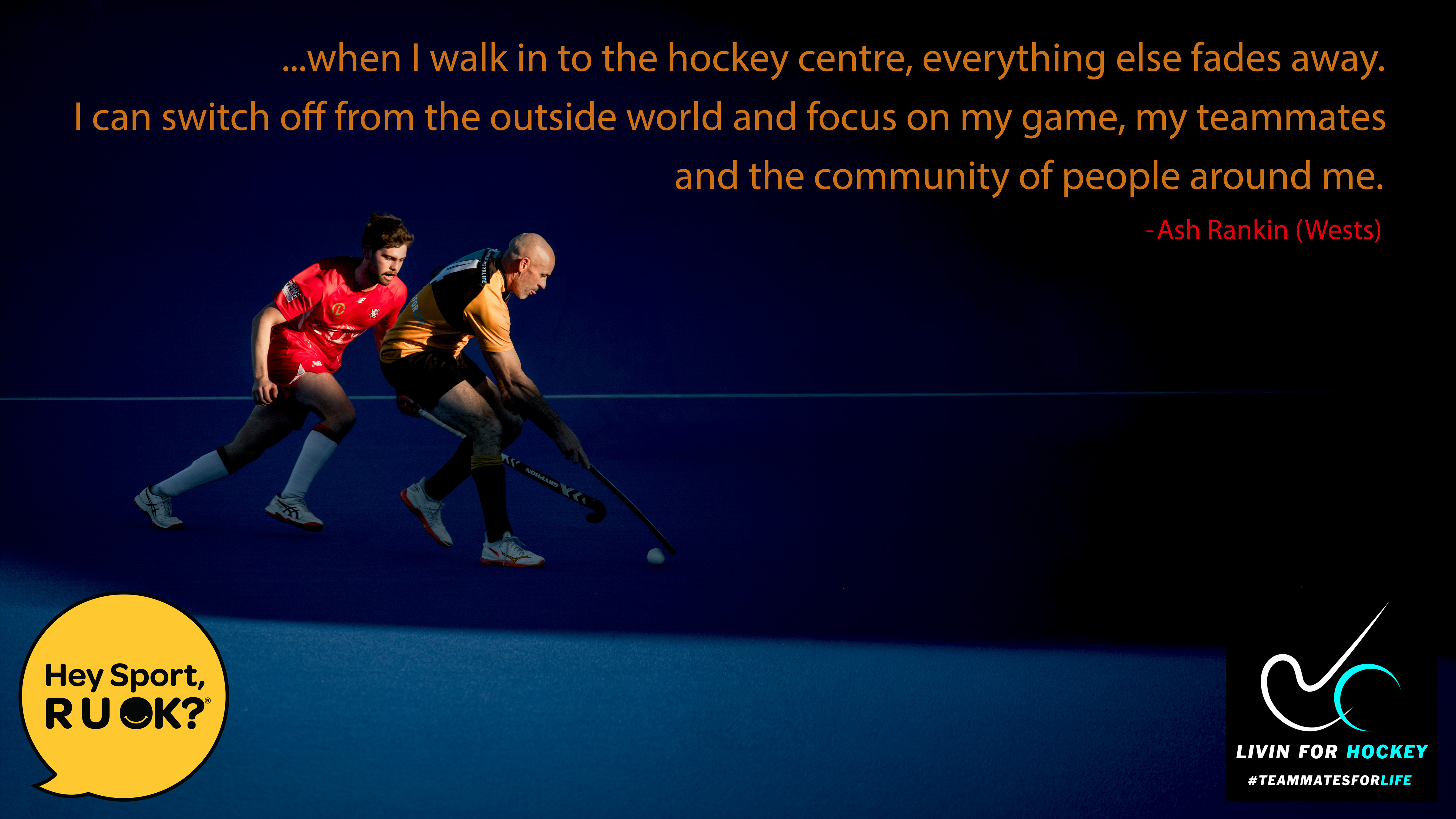 Living for Hockey campaign banner — Hockey ACT × R U OK? mental health initiative, action shot with athlete quote from Ash Rankin (Wests)