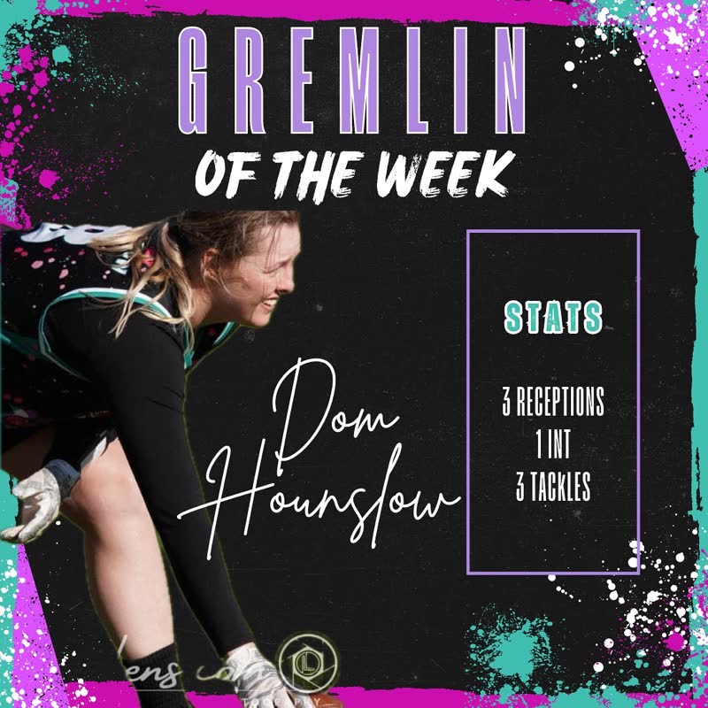 Gremlins Flag Football Gremlin of the Week graphic for Dom Hounslow, built on an action photo