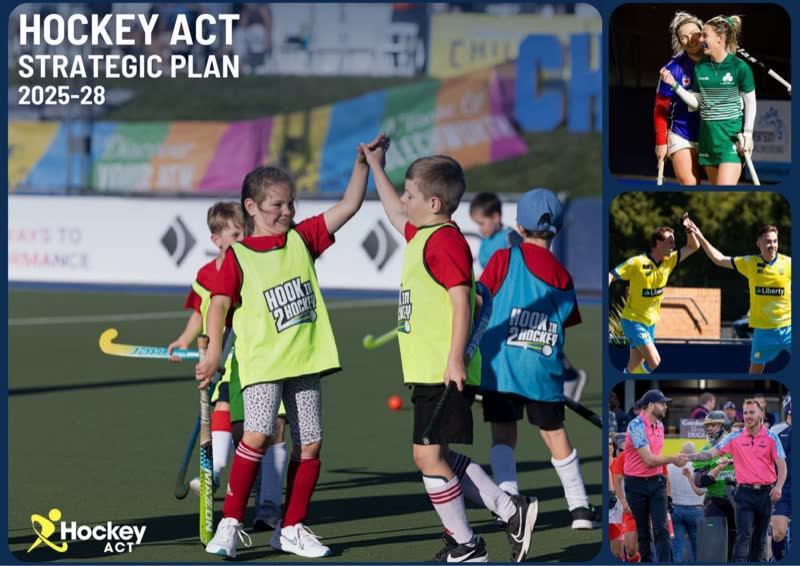 Cover of Hockey ACT Strategic Plan 2025 to 2028; the top and bottom images on the right are photos by Lyle Holt